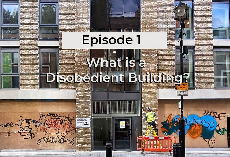 disobedient buildings podcast