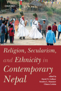 Religion, Secularism, and Ethnicity in Contemporary Nepal