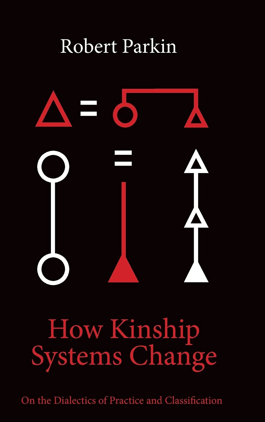 how kinship systems change by robert parkin