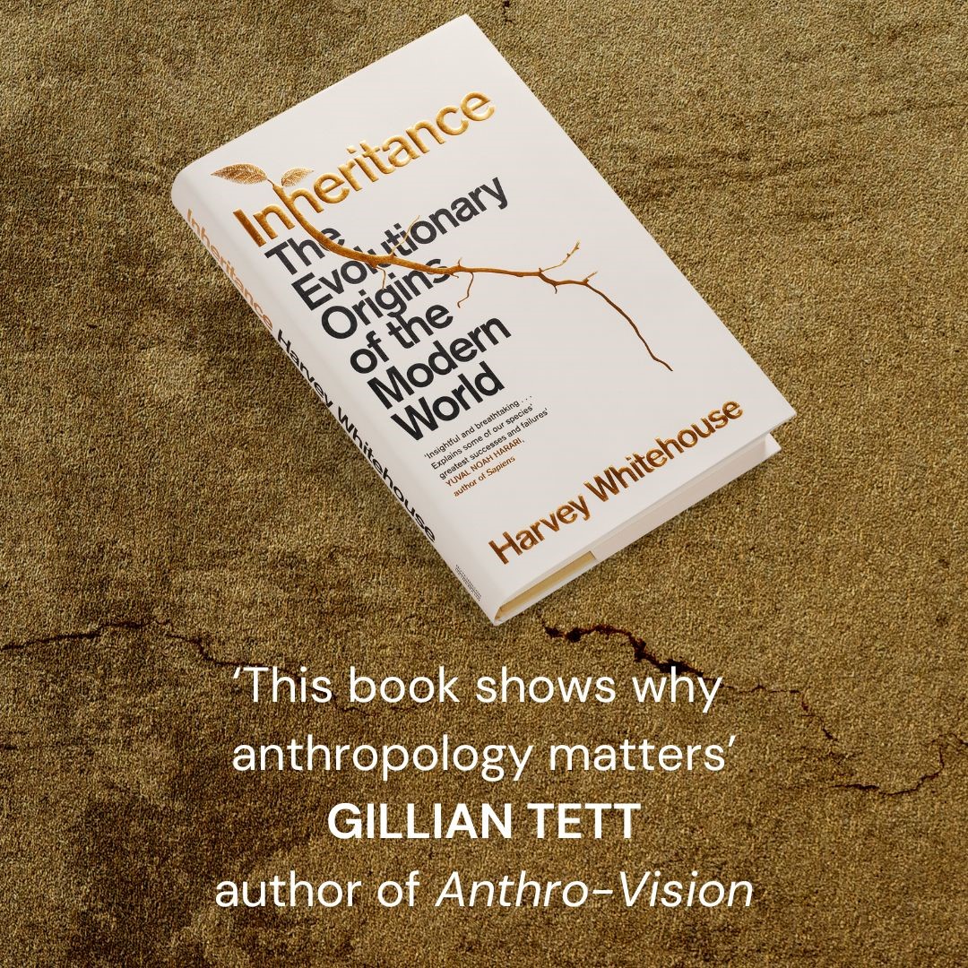 inheritancebook cover with quote: 'this book shows why anthropology matters' GILLIAN TETT Provost of King's College, Cambridge