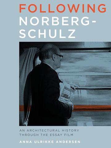 following norberg schulz by anna ulrikke andersen